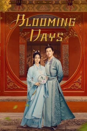 Blooming Days (2023) - Poster