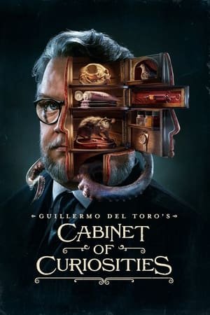 Guillermo del Toro’s Cabinet of Curiosities Season 1 (2022) - Poster