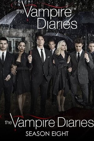 The Vampire Diaries Season 8 (2016) - Poster