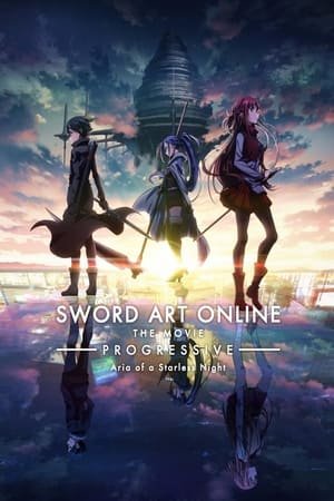 Sword Art Online: Progressive – Aria of a Starless Night (2021) - Poster
