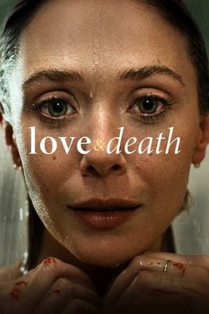 Love & Death Season 1 (2023) - Poster