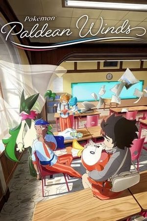 Pokémon: Paldean Winds (Pokémon: Houkago no Breath) (2023) - Poster