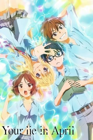 Shigatsu wa Kimi no Uso (Your Lie in April) (2014) - Poster