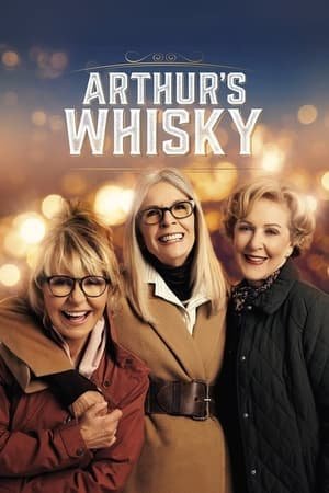 Arthur's Whisky (2024) - Poster