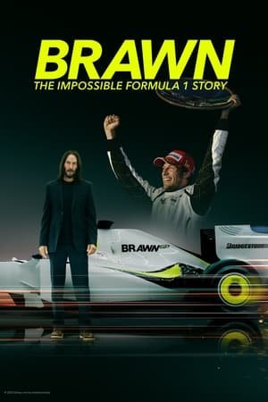 Brawn: The Impossible Formula 1 Story (2023) - Poster