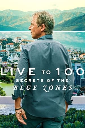 Live to 100: Secrets of the Blue Zones Season 1 (2023) - Poster