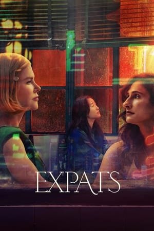 Expats Season 1 (2024) - Poster