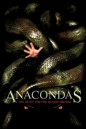 Anacondas: The Hunt for the Blood Orchid (2004) - Poster