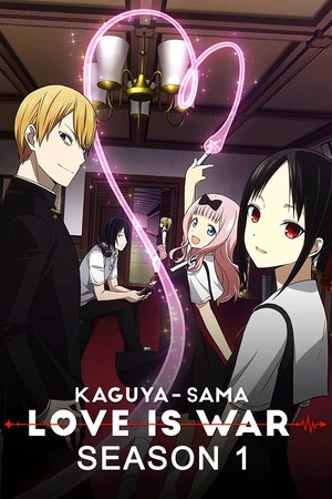 Kaguya-sama: Love Is War (2019) - Poster