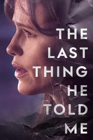 The Last Thing He Told Me Season 1 (2023) - Poster