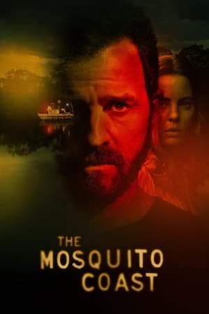 The Mosquito Coast Season 1 (2021) - Poster