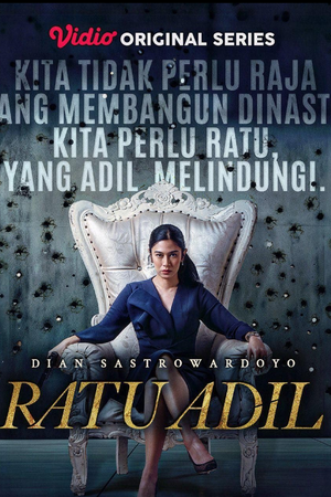 Ratu Adil Season 1 (2024) - Poster