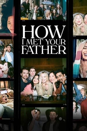 How I Met Your Father Season 1 (2022) - Poster