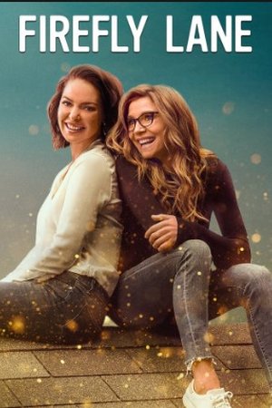 firefly lane Season 2 (2022) - Poster