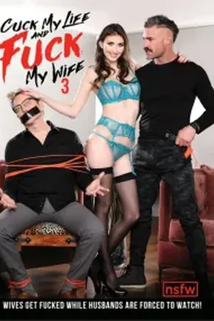 Cuck My Life and Fuck My Wife 3 - Poster