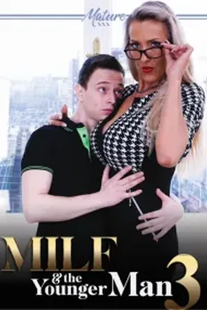 MILF & The Younger Man 3 - Poster