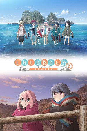 Yuru Camp Season 2 (Laid-Back Camp) (2021) - Poster