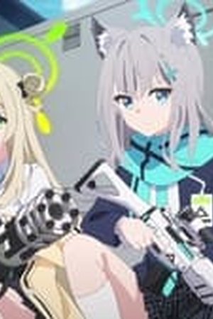 Blue Archive The Animation Season 1 Episode 1 - Poster