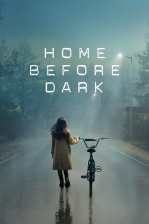 Home Before Dark Season 2 (2021) - Poster