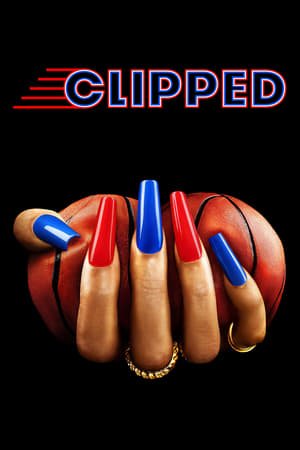 Clipped Season 1 (2024) - Poster