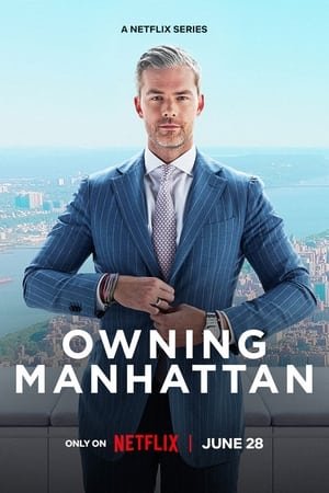 Owning Manhattan Season 1 (2024) - Poster