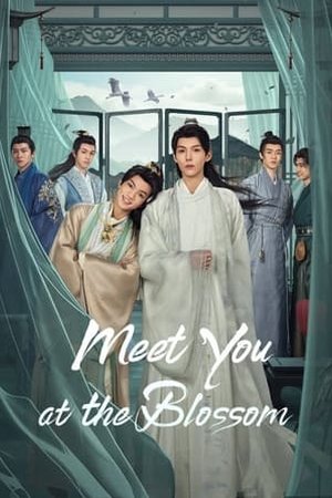 Meet You at the Blossom (2024) - Poster