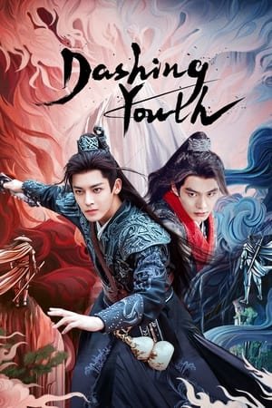 Dashing Youth Season 1 (2024) - Poster