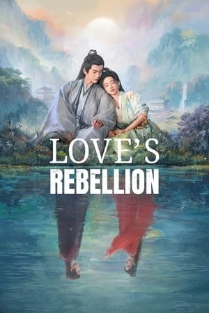 Love's Rebellion (2024) - Poster
