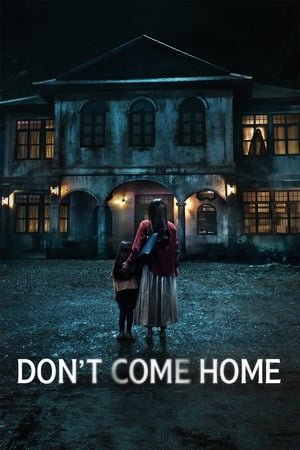 Don't Come Home (2024) - Poster