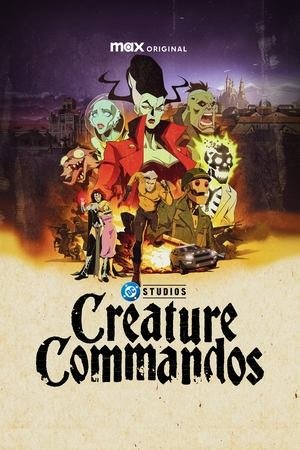 Creature Commandos (2024) - Poster