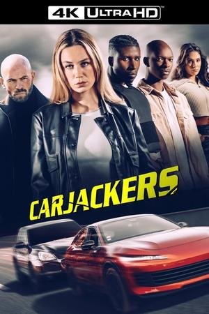 Carjackers (2025) - Poster