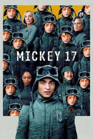 Mickey 17 (2025) - Poster