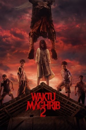 Waktu Maghrib 2 (2025)