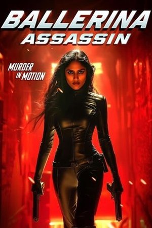 Ballerina Assassin (2025) - Poster
